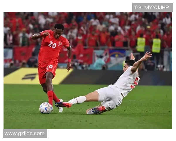 加拿大与摩洛哥足球明星的精彩对决与传奇故事